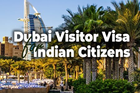 Dubai Visitor Visa for Indian Citizens
