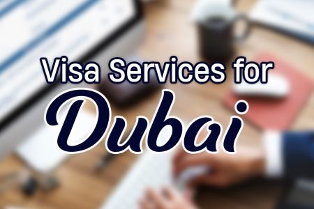Visa Services for Dubai