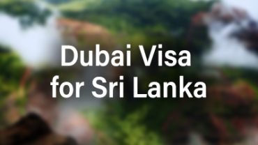 Dubai Visa for Sri Lanka